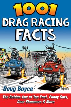 Скачать 1001 Drag Racing Facts - Doug Boyce