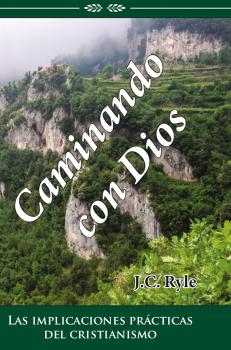 Скачать Caminando con Dios - J. C. Ryle