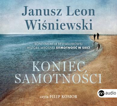 Скачать Koniec samotności - Janusz Leon Wiśniewski