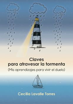 Скачать Claves para atravesar la tormenta - Cecilia Lavalle Torres