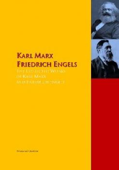 Скачать The Collected Works of Karl Marx and Friedrich Engels - Karl Marx