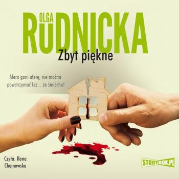 Скачать Zbyt piękne - Olga Rudnicka