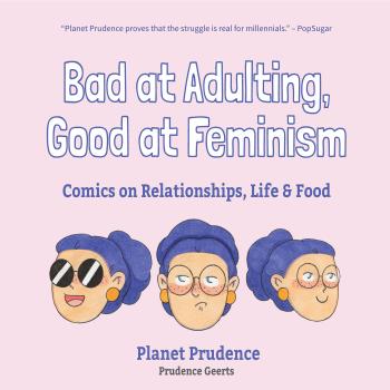 Скачать Bad at Adulting, Good at Feminism - Prudence Geerts