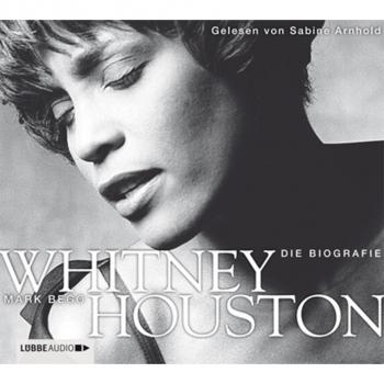 Скачать Whitney Houston  -  Die Biografie - Mark  Bego