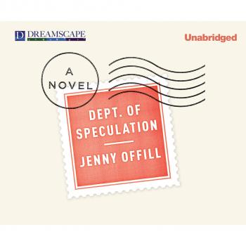 Скачать Dept. of Speculation (Unabridged) - Jenny  Offill