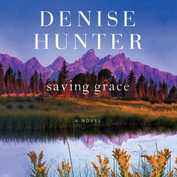 Скачать Saving Grace - New Heights, Book 2 (Unabridged) - Denise Hunter