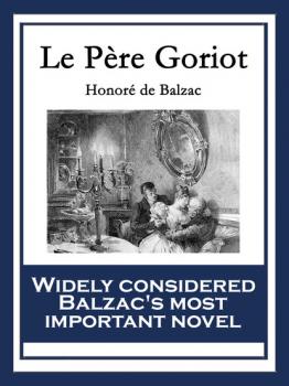 Скачать Le Père Goriot - Оноре де Бальзак