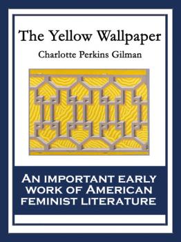 Скачать The Yellow Wallpaper - Charlotte Perkins Gilman