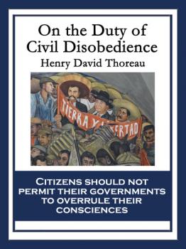 Скачать On the Duty of Civil Disobedience - Henry David Thoreau