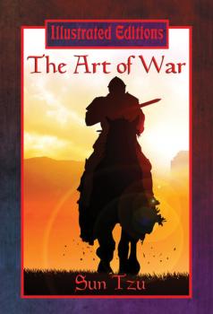 Скачать The Art of War (Illustrated Edition) - Sun Tzu