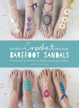 Скачать Crochet Barefoot Sandals - Sarah Shrimpton