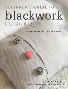 Скачать Beginner's Guide to Blackwork Embroidery - Kate Haxell