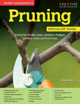 Скачать Home Gardener's Pruning (UK Only) - David Squire