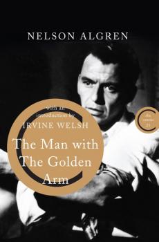 Скачать The Man With the Golden Arm - Nelson  Algren