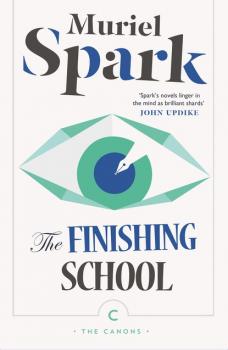 Скачать The Finishing School - Muriel  Spark