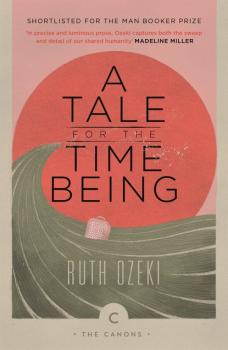 Скачать A Tale for the Time Being - Ruth  Ozeki