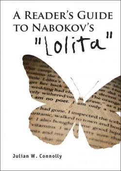 Скачать A Reader's Guide to Nabokov's 'Lolita' - Julian Connolly