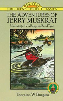 Скачать The Adventures of Jerry Muskrat - Thornton W. Burgess
