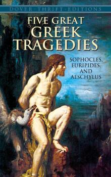 Скачать Five Great Greek Tragedies - Euripides