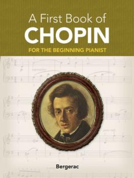 Скачать A First Book of Chopin - Bergerac