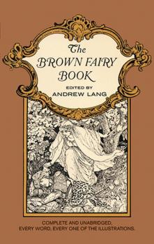 Скачать The Brown Fairy Book - Andrew Lang