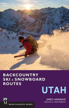 Скачать Backcountry Ski & Snowboard Routes: Utah - Jared Hargrave