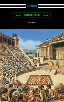 Скачать Poetics (Translated by Ingram Bywater with a Preface by Gilbert Murray) - Aristotle  