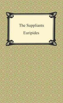 Скачать The Suppliants - Euripides
