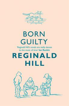 Скачать Born Guilty - Reginald  Hill