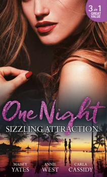 Скачать One Night: Sizzling Attraction: Married for Amari's Heir / Damaso Claims His Heir / Her Secret, His Duty - Annie West