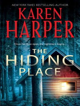 Скачать The Hiding Place - Karen  Harper