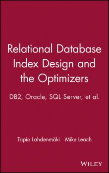 Скачать Relational Database Index Design and the Optimizers - Mike  Leach