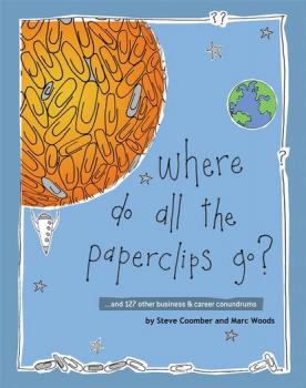 Скачать Where Do All the Paperclips Go? - Marc  Woods