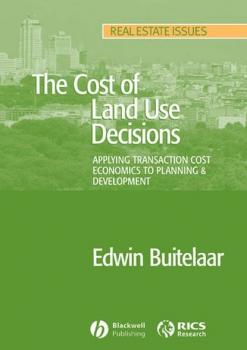 Скачать The Cost of Land Use Decisions - Группа авторов