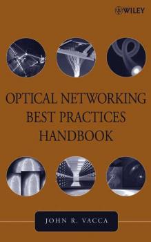 Скачать Optical Networking Best Practices Handbook - Группа авторов