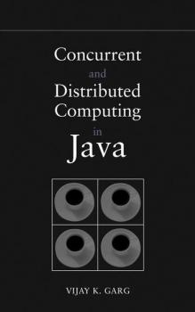 Скачать Concurrent and Distributed Computing in Java - Группа авторов