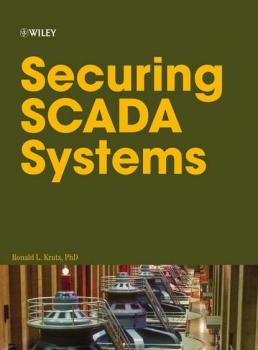 Скачать Securing SCADA Systems - Группа авторов