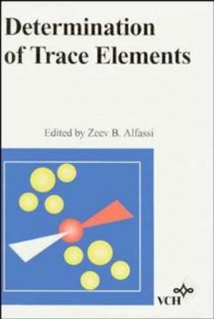 Скачать Determination of Trace Elements - Группа авторов