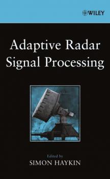Скачать Adaptive Radar Signal Processing - Simon  Haykin