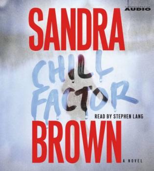 Скачать Chill Factor - Сандра Браун