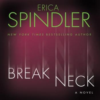 Скачать Breakneck - Erica Spindler