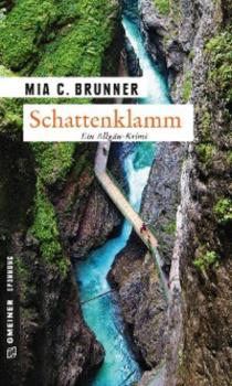 Скачать Schattenklamm - Mia C. Brunner
