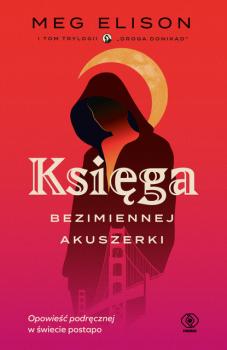 Скачать Księga Bezimiennej Akuszerki - Meg Elison