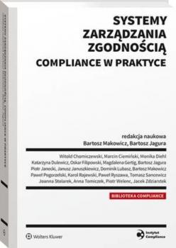 Скачать Systemy zarządzania zgodnością compliance w praktyce - Bartosz Jagura