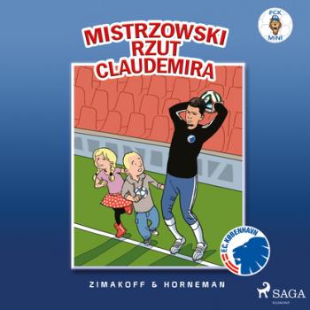 Скачать FCK Mini - Mistrzowski rzut Claudemira - Daniel Zimakoff