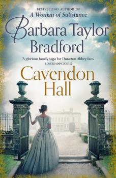 Скачать Cavendon Hall - Barbara Taylor Bradford