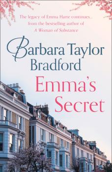 Скачать Emma’s Secret - Barbara Taylor Bradford