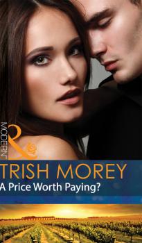 Скачать A Price Worth Paying? - Trish Morey