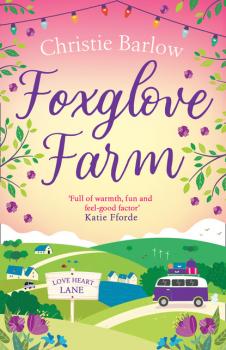 Скачать Foxglove Farm - Christie Barlow