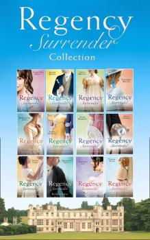 Скачать The Complete Regency Surrender Collection - Louise Allen